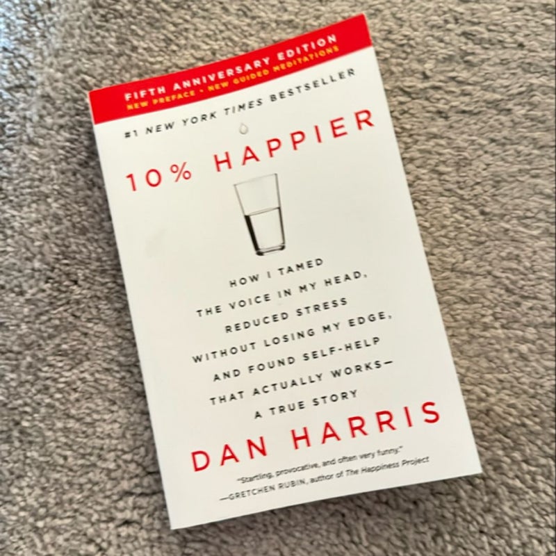 10% Happier Revised Edition