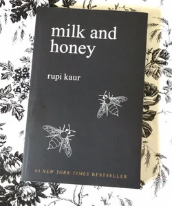 Milk and Honey