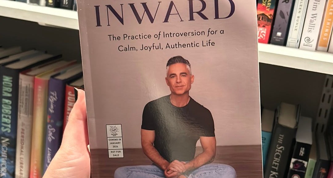 Turning Inward: The Practice of Introversion for a Calm, Joyful, Authentic  Life: Rayburn, Ross, Adamson, Eve: 9780306832444: Books 
