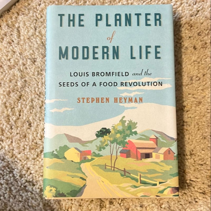 The Planter of Modern Life