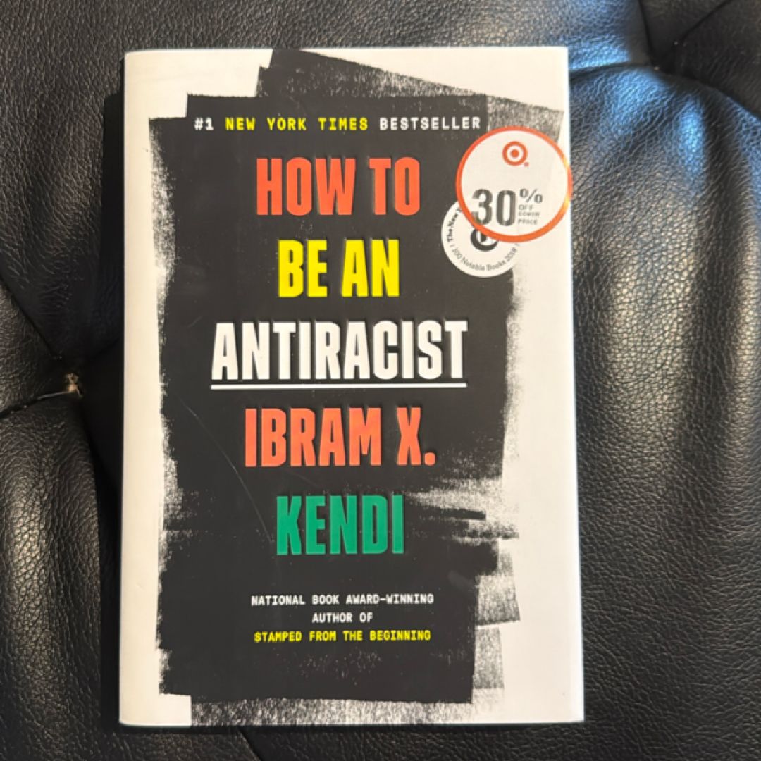 How to Be an Antiracist