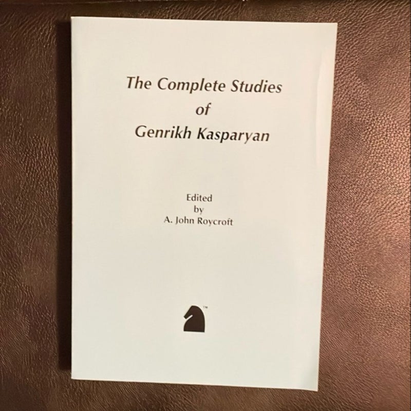 The complete studies of Genrikh Kasparyan