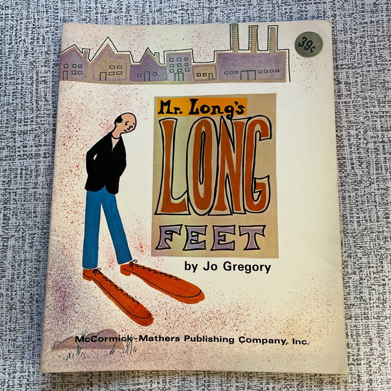 Mr Long’s Long Feet