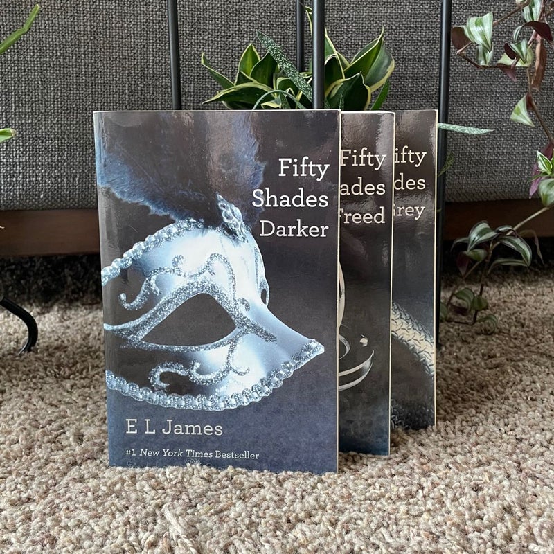 Fifty Shades Trilogy: Fifty Shades of Grey; Fifty Shades Darker; Fifty Shades Freed