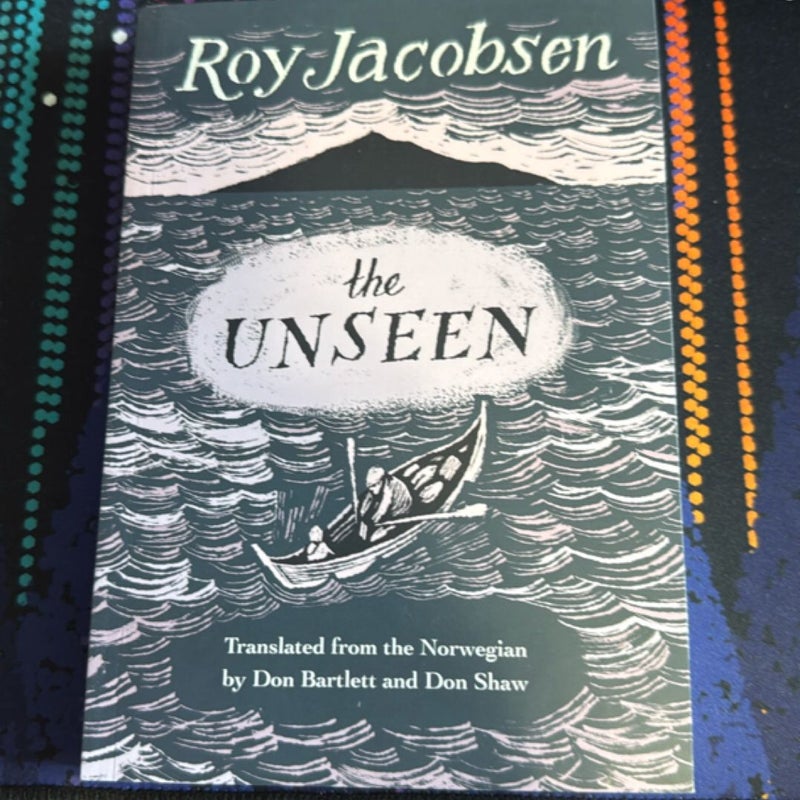 The Unseen