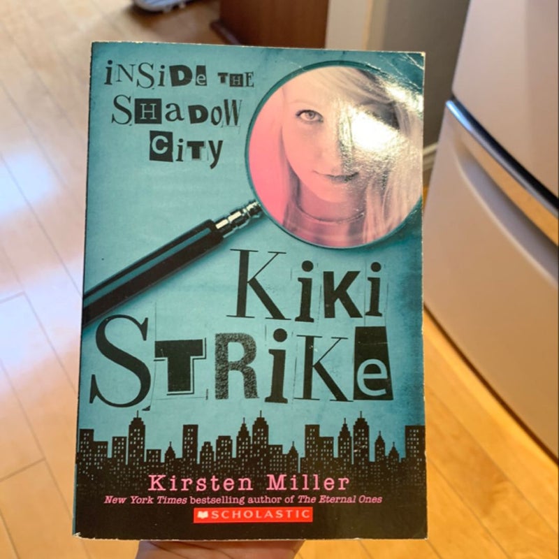 Kiki strike 