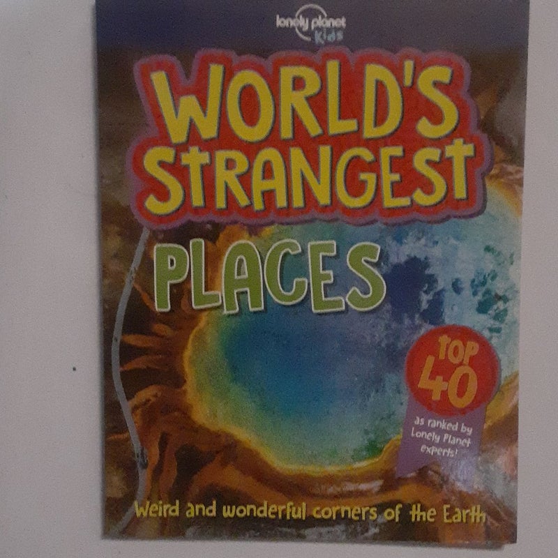 Lonely Planet Kids World's Strangest Places 1