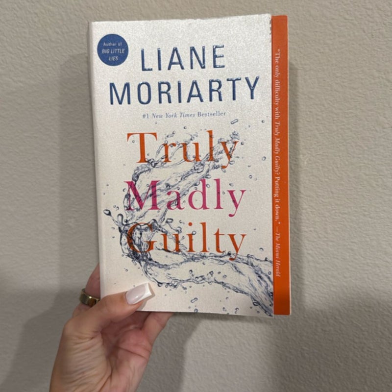 Truly Madly Guilty