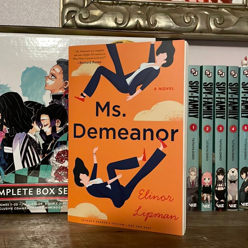 Ms. Demeanor (advanced readers edition)