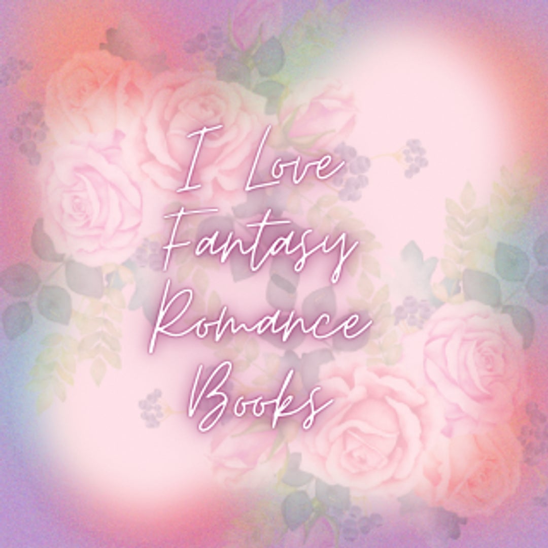 Ilovefantasyromancebooks