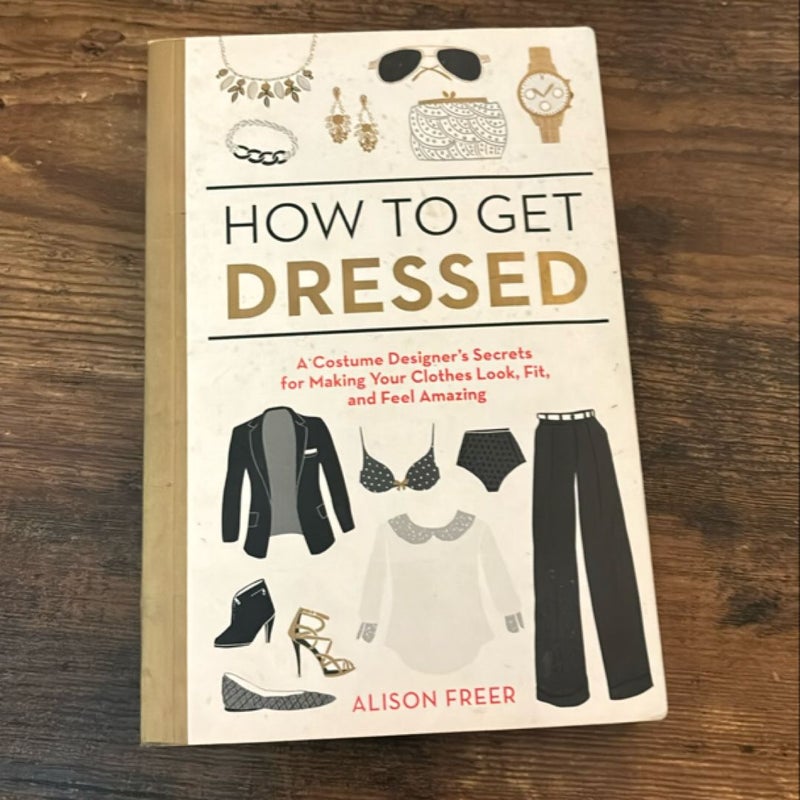 How to Get Dressed