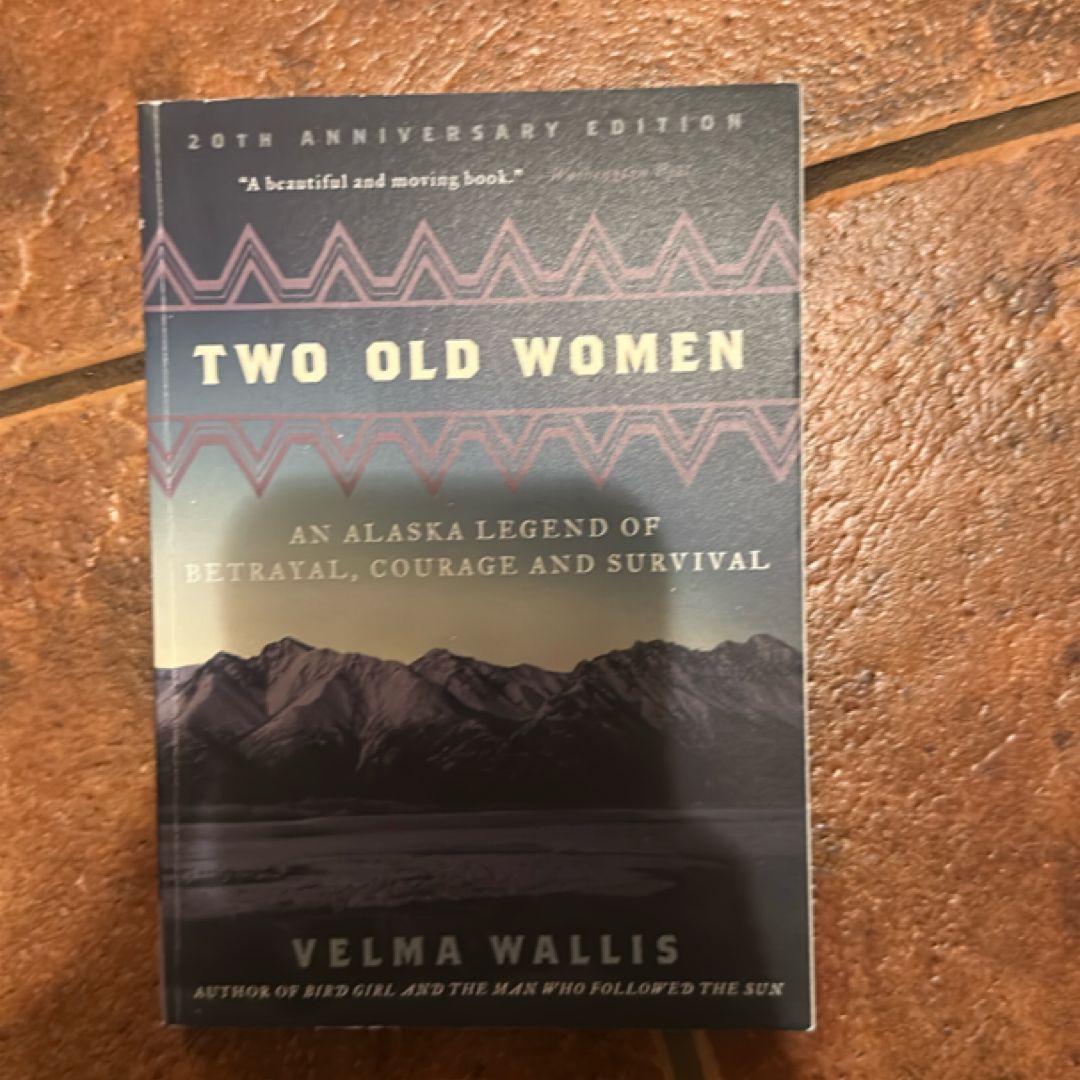 Two Old Women, 20th Anniversary Edition
