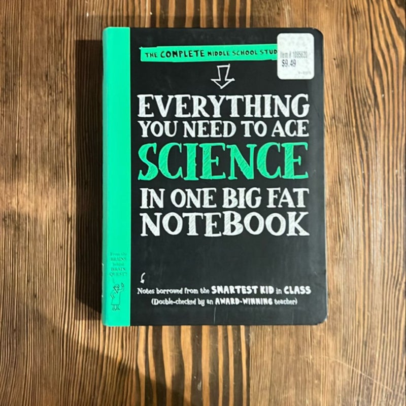 Everything You Need to Ace Science in One Big Fat Notebook