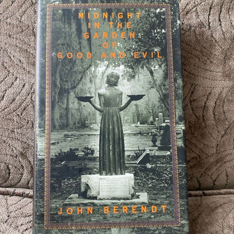 Midnight in the Garden of Good and Evil
