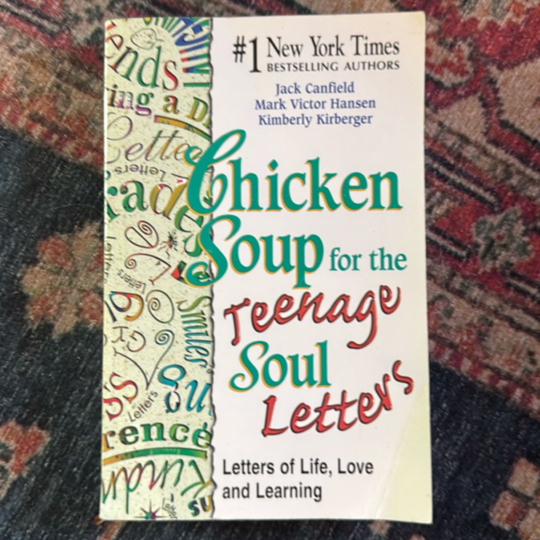 Chicken Soup for the Teenage Soul Letters