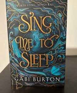 Sing Me to Sleep (Fairyloot Special Edition)