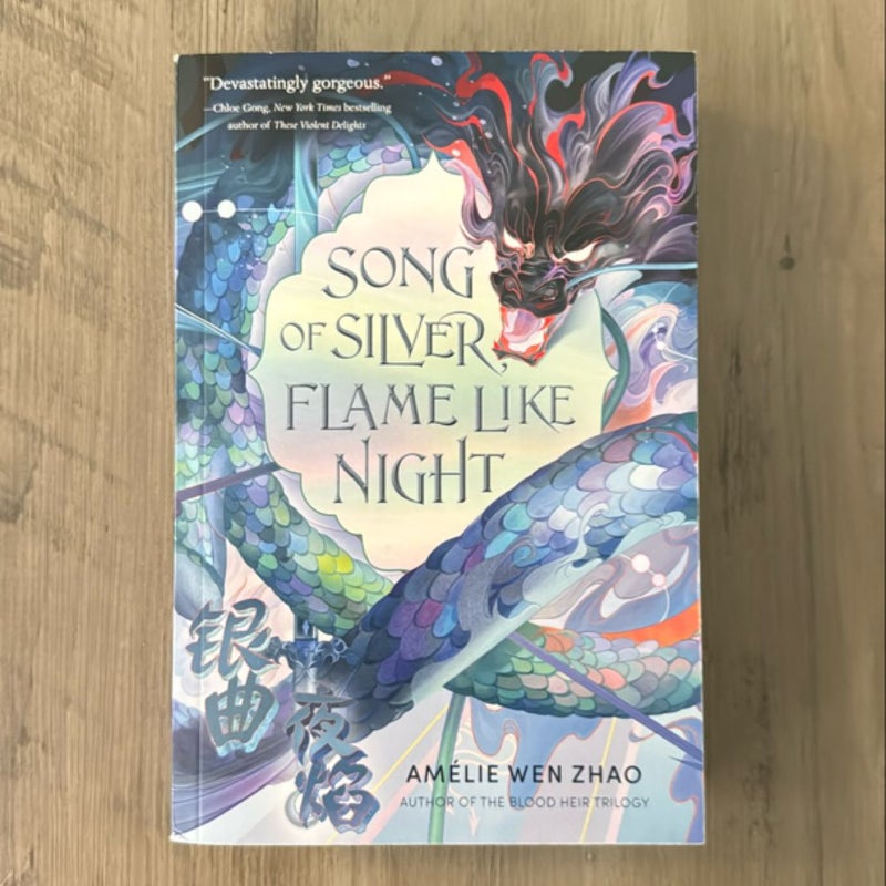 Song of Silver, Flame Like Night by Amélie Wen Zhao