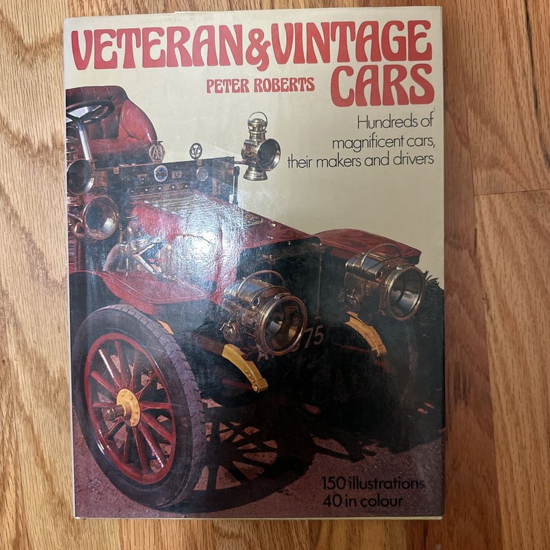 Veteran and Vintage Cars