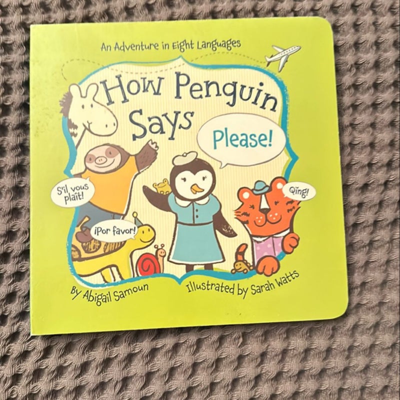 How Penguin Says Please