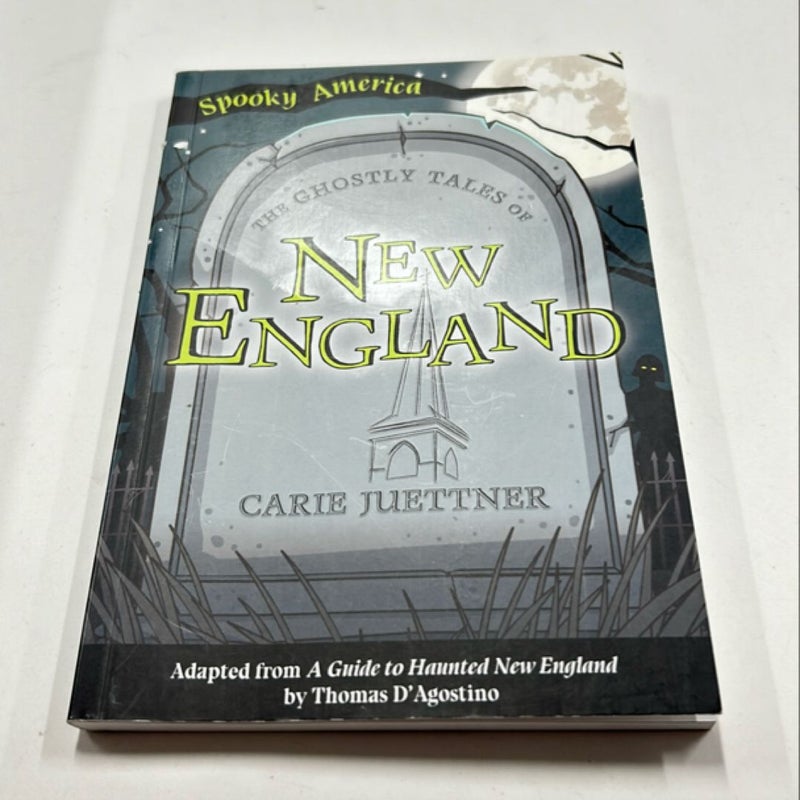 The Ghostly Tales of New England