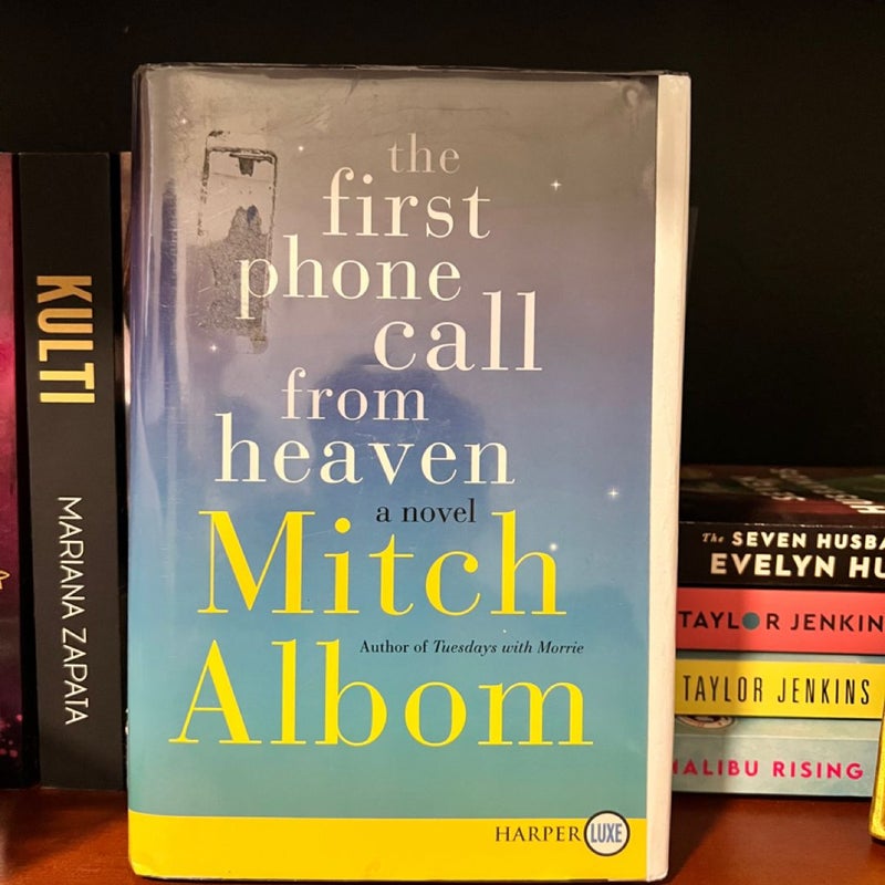 The First Phone Call from Heaven