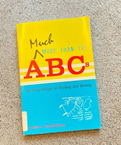 Much More Than the ABCs