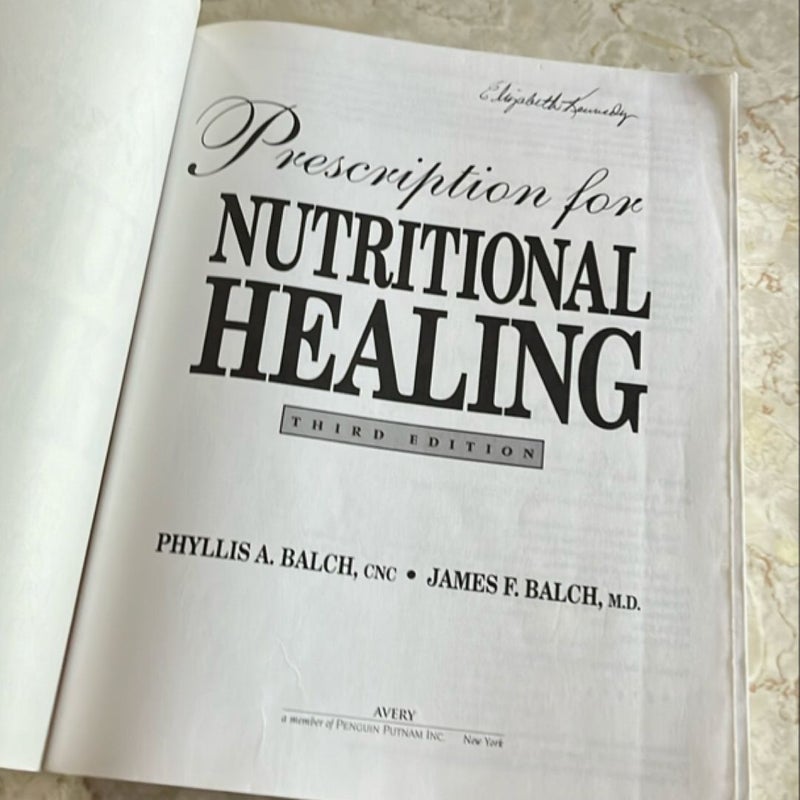 Prescription for Nutritional Healing