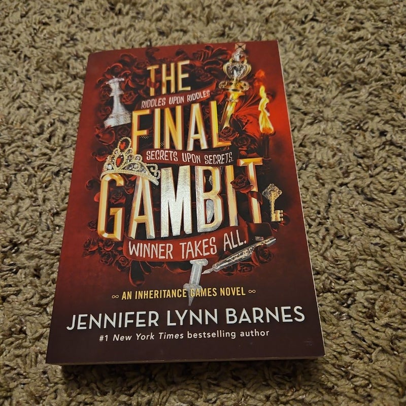 The Final Gambit