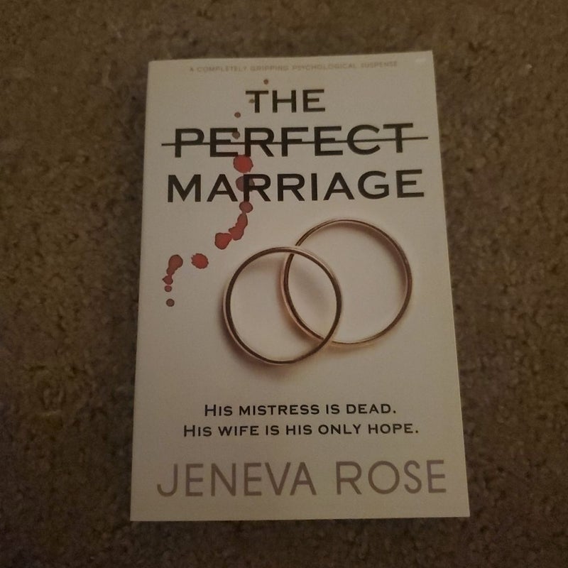 The Perfect Marriage