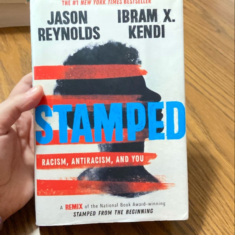 Stamped: Racism, Antiracism, and You