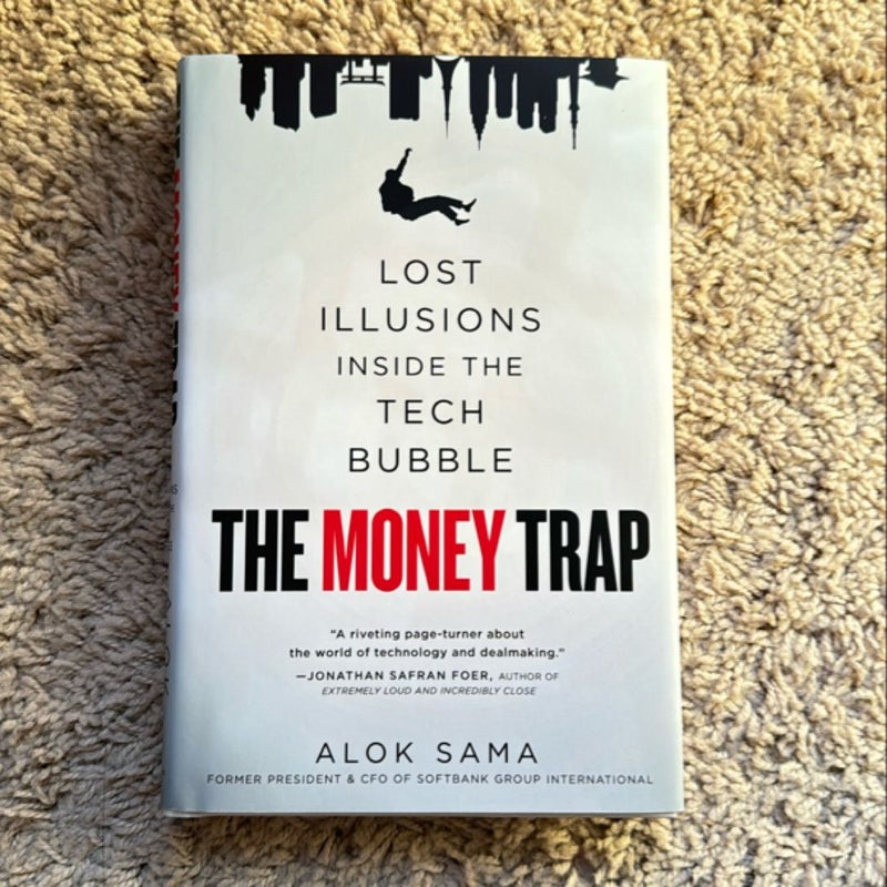 The Money Trap