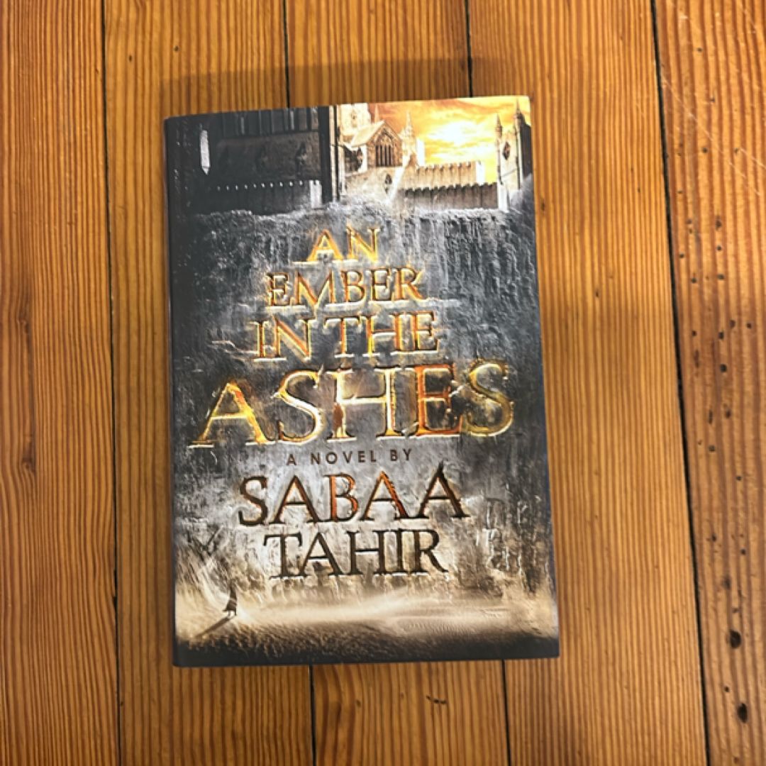 An Ember in the Ashes (First Edition, First Printing)