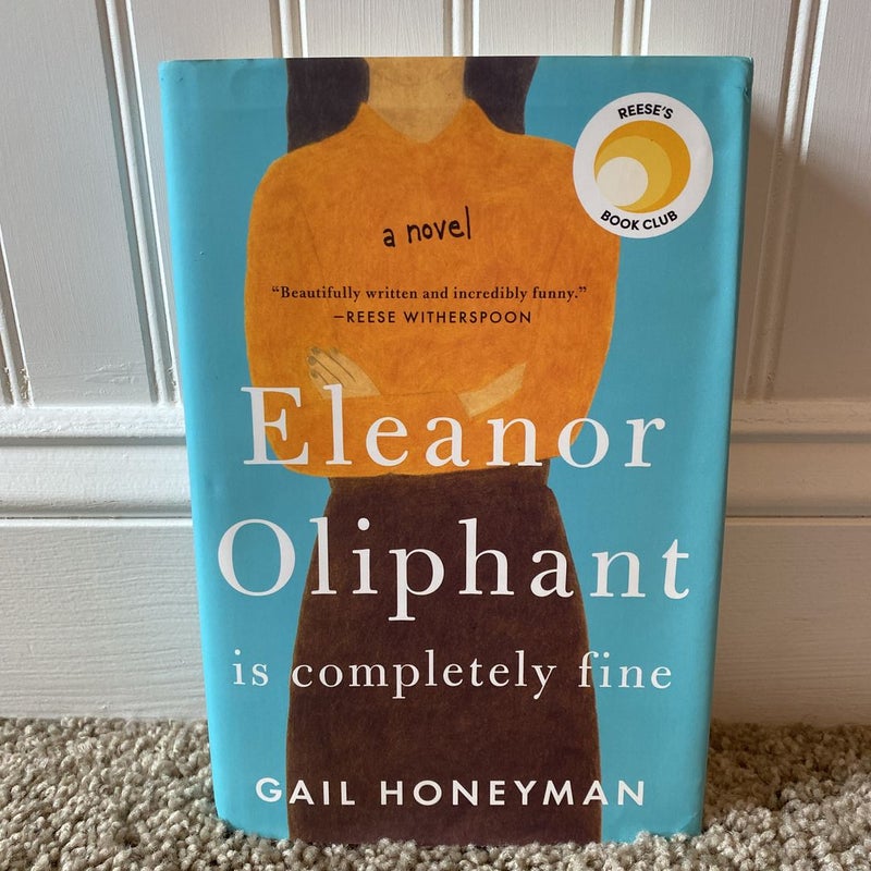 Eleanor Oliphant Is Completely Fine by Gail Honeyman, Hardcover Pangobooks