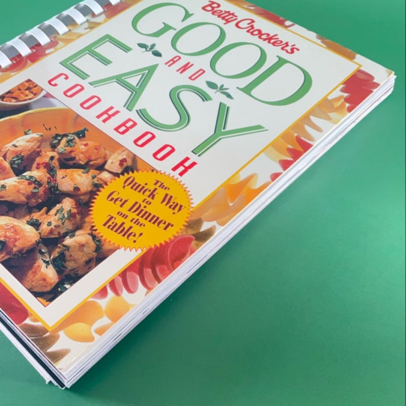 Betty Crocker's Good and Easy Cookbook