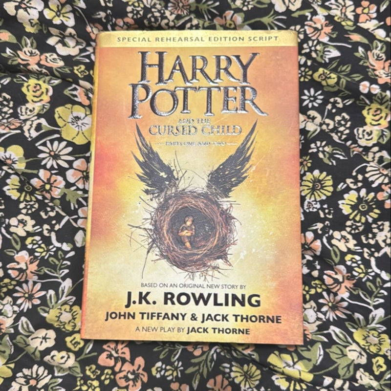 Harry Potter and the Cursed Child Parts One and Two (Special Rehearsal Edition Script)