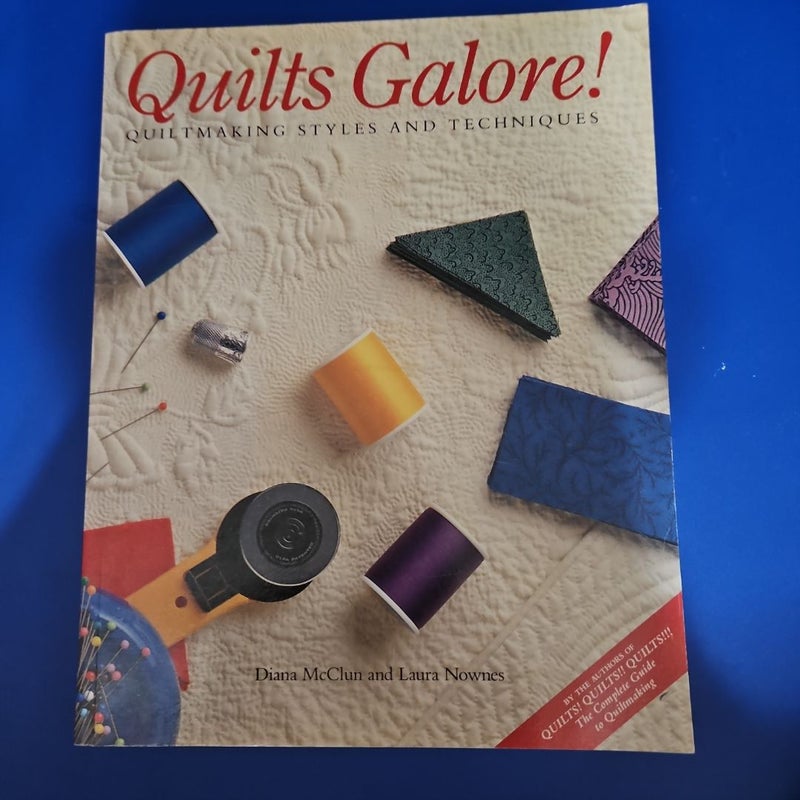 QUILTS GALORE!