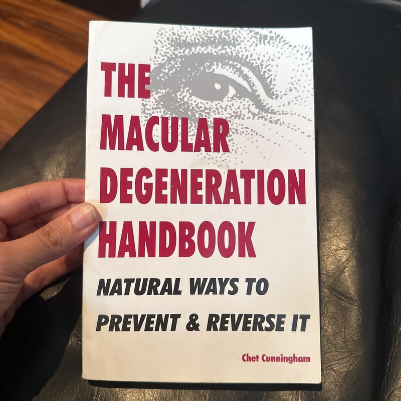 The Macular Degeneration Handbook