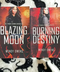 Burning Destiny/Blazing Moon - *OOP Signed Editions*