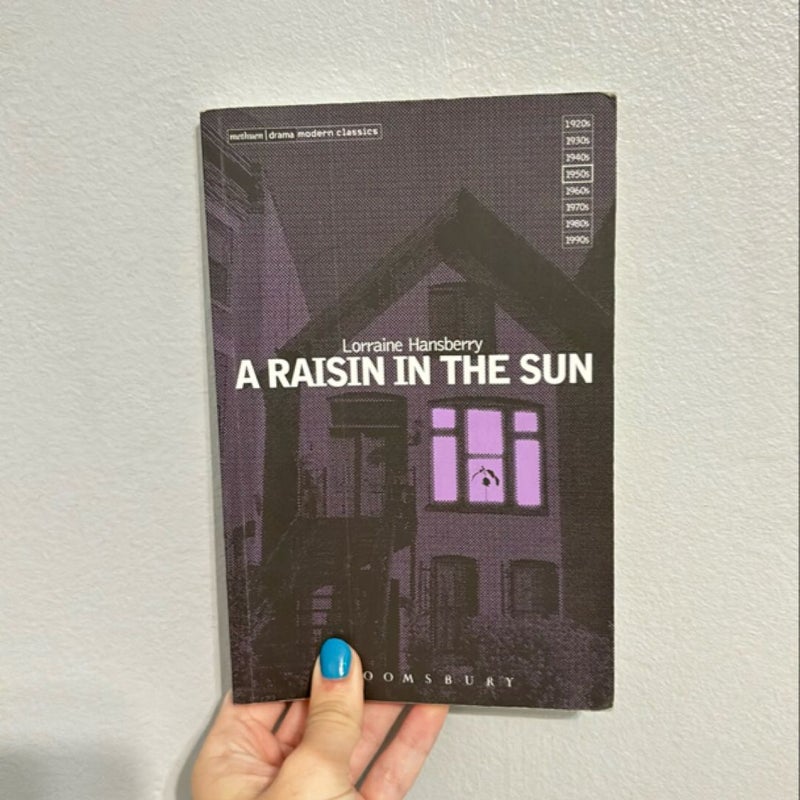 A Raisin in the Sun