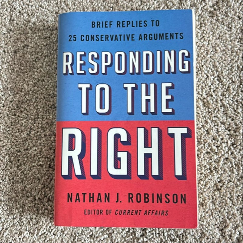 Responding to the Right