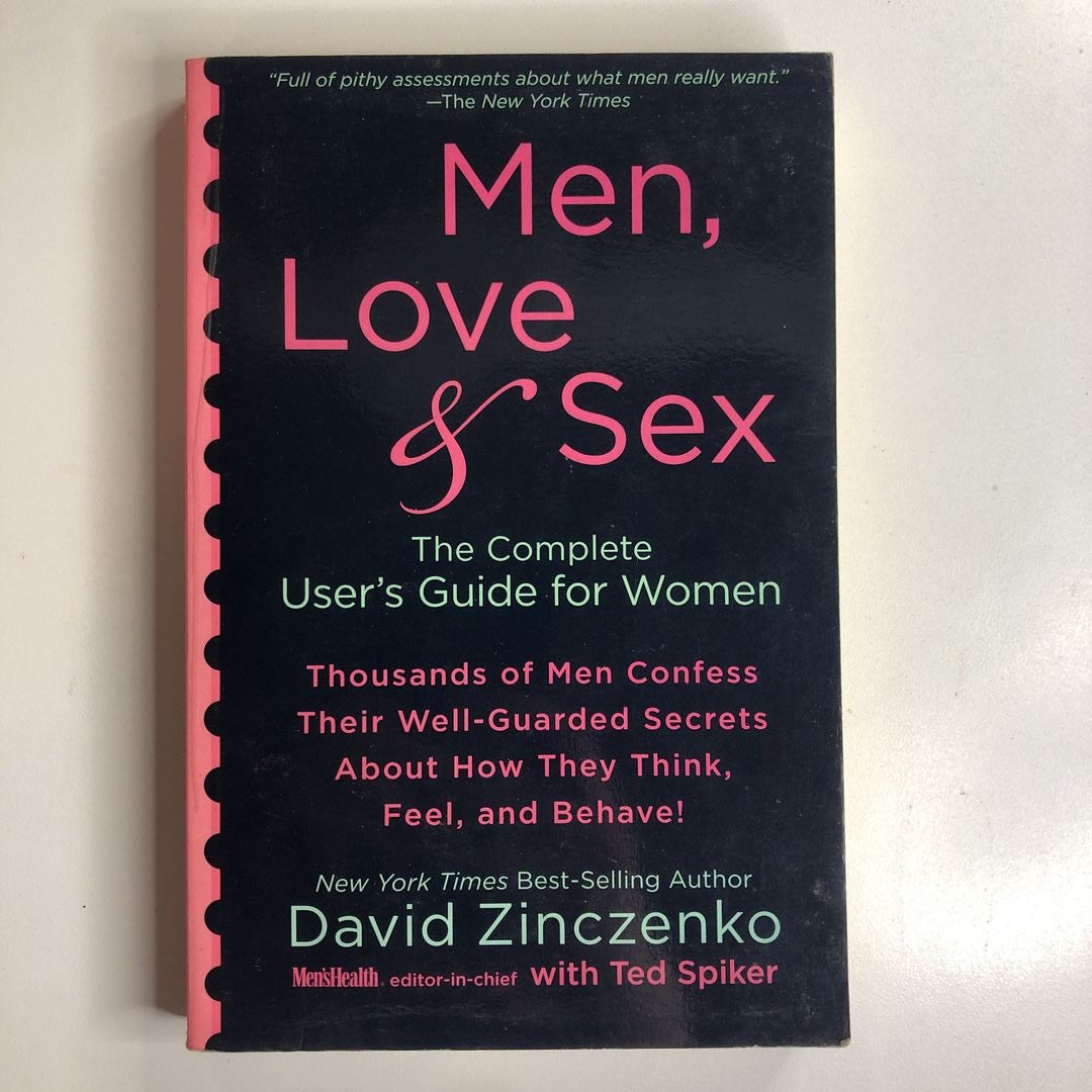 Men, Love and Sex by David Zinczenko; Ted Spiker, Paperback | Pangobooks