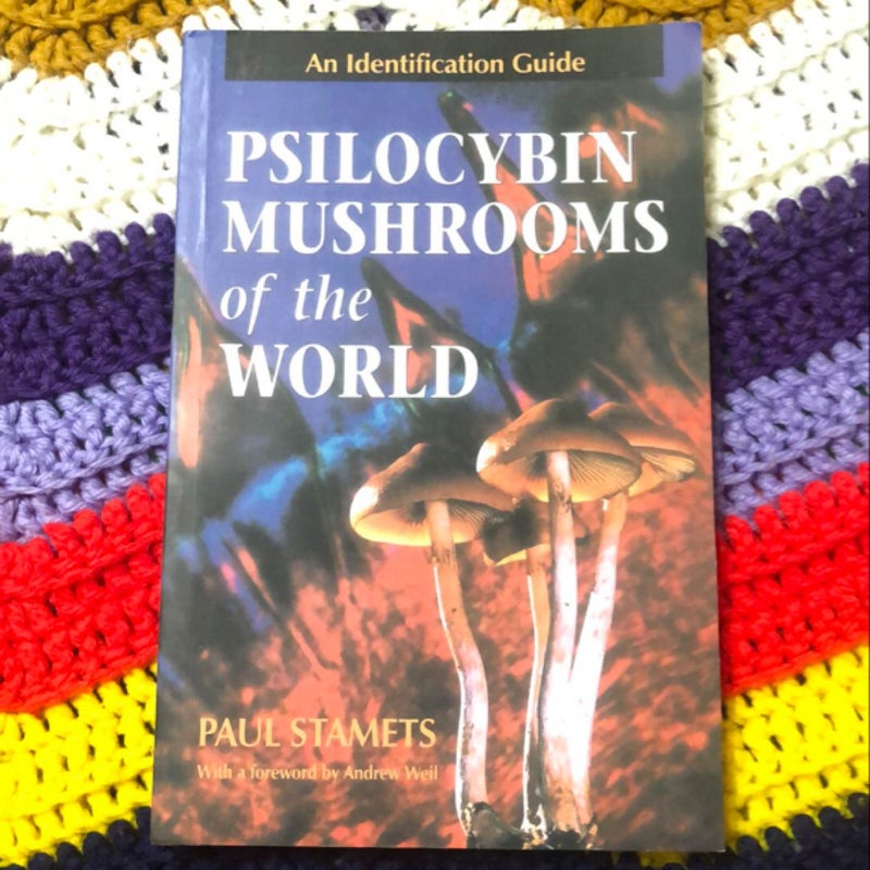 Psilocybin Mushrooms of the World