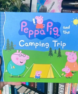 Peppa Pig and the Camping Trip