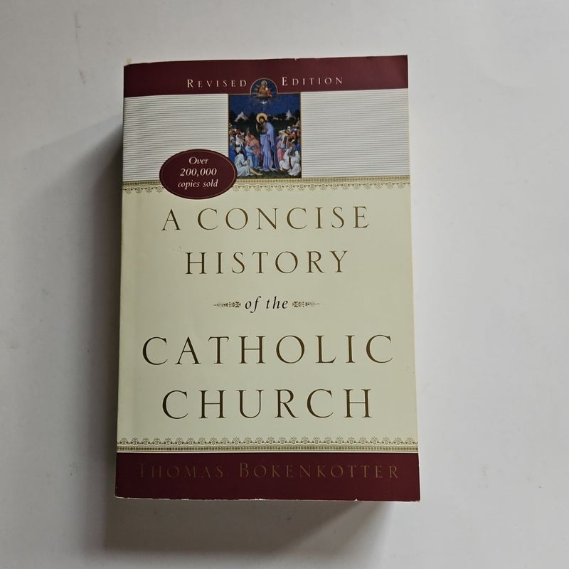 A Concise History of the Catholic Church (Revised Edition)