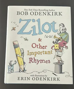 Zilot and Other Important Rhymes (signed)