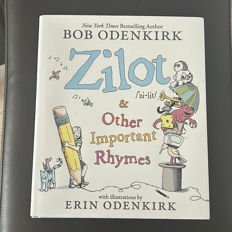 Zilot and Other Important Rhymes (signed)