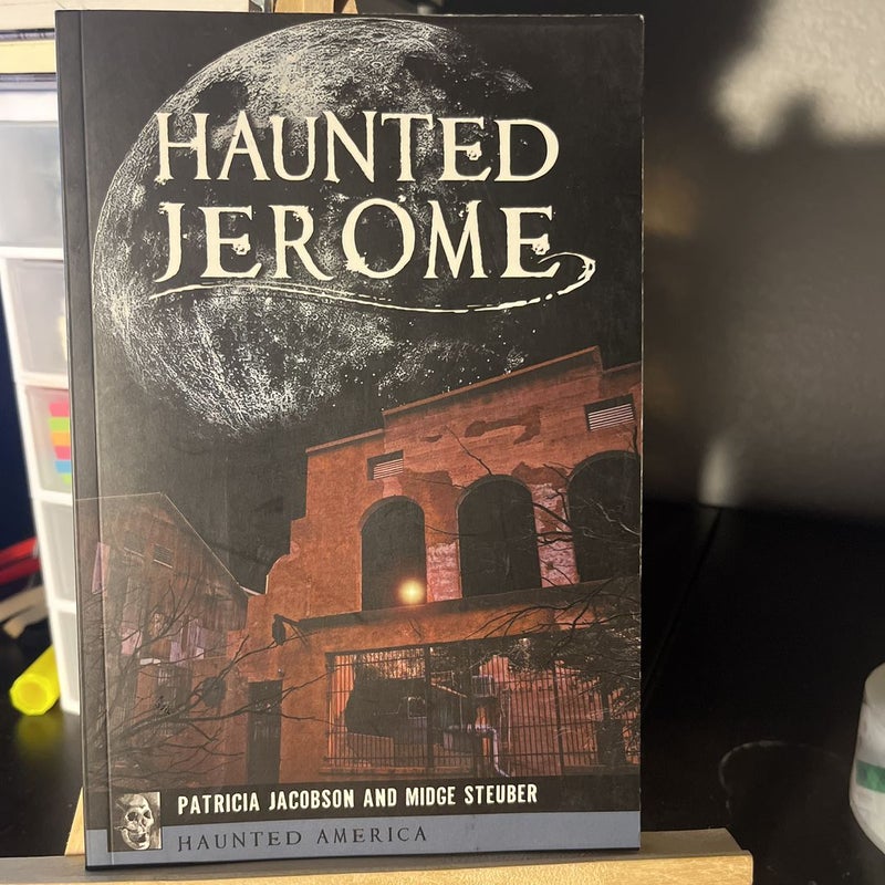 Haunted Jerome