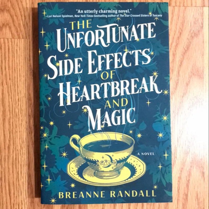 The Unfortunate Side Effects of Heartbreak and Magic