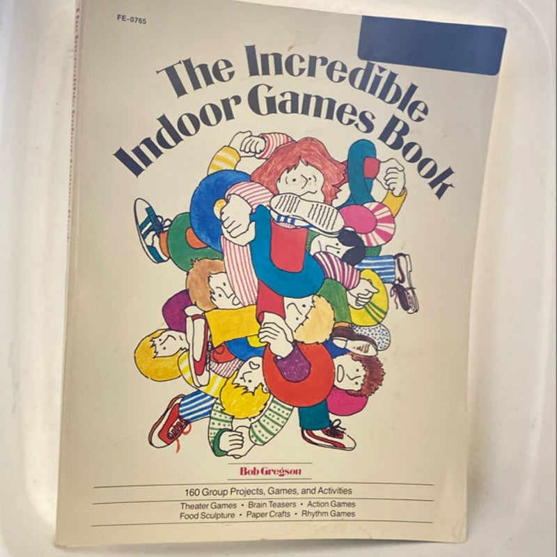 Incredible Indoor Games Book