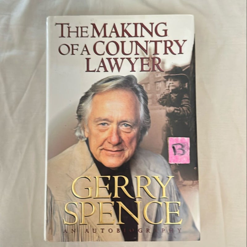 The Making of a Country Lawyer